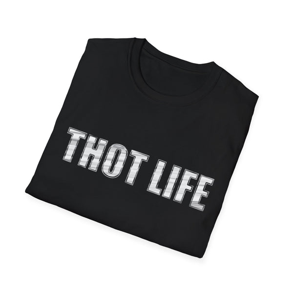 Unisex THOT LIFE T-Shirt