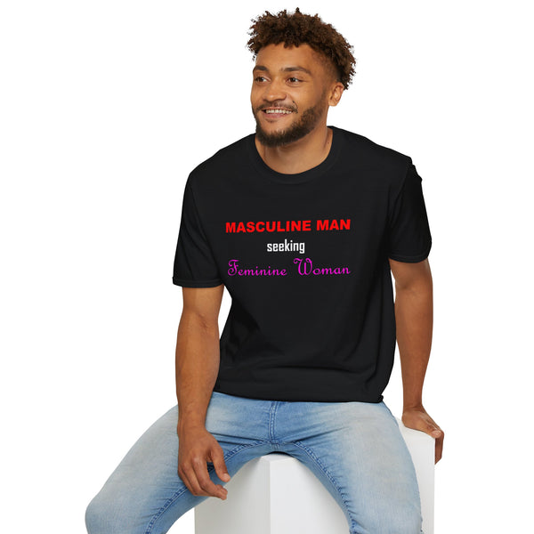 Masculine Man T-Shirt