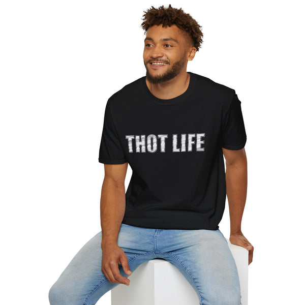 Unisex THOT LIFE T-Shirt