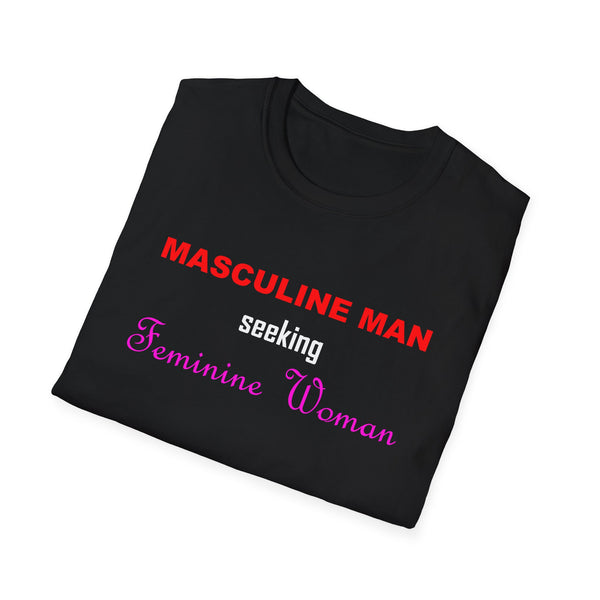 Masculine Man T-Shirt